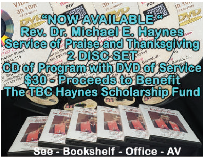 Rev. Dr. Michael E. Haynes  - Service of Praise and Thanksgiving - 2 Disc Set - $30 - Proceeds to benefit the TBC Haynes Scholarship Fund